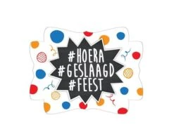 Deurbord Hoera Geslaagd Feest